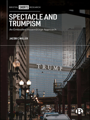 cover image of Spectacle and Trumpism